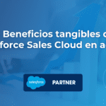 Aprovecha los increíbles beneficios de Salesforce