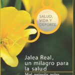 Los milagros de la jalea real pura