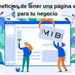 Maximiza los beneficios de tu negocio con una página web eficaz