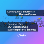 Maximiza tu eficiencia empresarial con SAP
