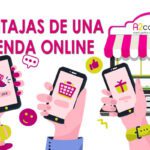 Maximiza tu éxito: los beneficios de tener una tienda online