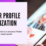 Maximiza tu vida con Tinder