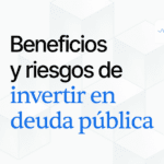 Maximiza tus ganancias: Beneficios de invertir en deuda pública