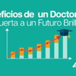 Beneficios de realizar un doctorado