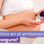 Beneficios sorprendentes de la aspirina durante el embarazo