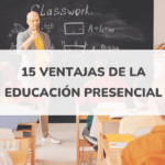 Del saber en persona: beneficios de la educación presencial