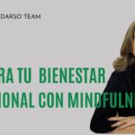 Mejora tu bienestar con mindfulness