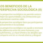Perspectiva sociológica: Explorando los beneficios
