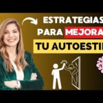 Potencia tu autoestima: secretos para sentirte mejor contigo mismo
