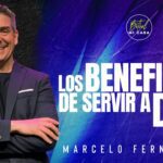 Revelando los múltiples beneficios de servir a Dios