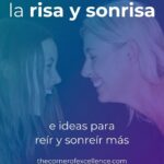 Sonríe y disfruta: los beneficios de la risoterapia